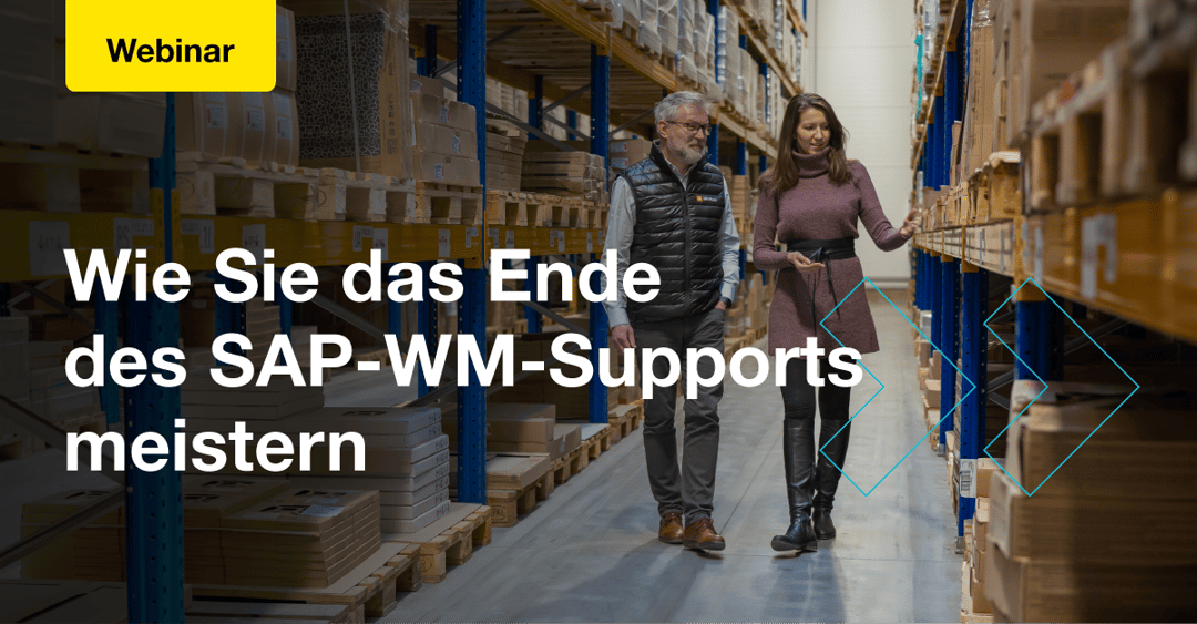 Wie Sie das Ende des SAP-WM-Supports meistern